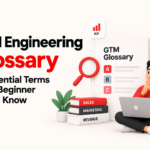 GTM Engineering Glossary Essentials